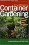 Jim Wilson's Container Gardening: Soils, Plants, Care, and Sites