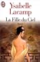 La Fille Du Ciel (French Edition)