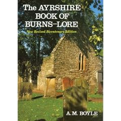 The Ayrshire Book of Burns Lore (Alloway Burns)