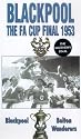 FA Cup Final 1953 - Blackpool vs Bolton Wanderers [VHS]