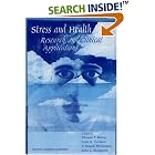 Click here to buy Stress and Health: Research and Clinical Applications (Biobehavioural Perspectives on Health and... by  Dianna T Kenny, John G Carlson, F Joseph McGuigan, and John L Sheppard.
