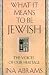 Book What It Means to Be Jewish: The Voices of Our Heritage