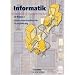 Informatik/ITG - Sekundarstufe I - Bisherige Ausgabe: Informatik, Ab Klasse 7: Informationstechnische Grundbildung. Lehrbuch Klassen 7 und 8