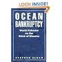 Ocean Bankruptcy: World Fisheries on the Brink of Disaster