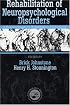 Rehabilitation of Neuropsychological Disorders: A Practical Guide for Rehabilitation Professionals
