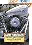 Harley-Davidson: Factory and Custom Dream Machines