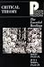 Search : Critical Theory: The Essential Readings (Paragon Issues in Philosophy)
