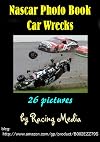Photo Book - Memorable Nascar Crashes
