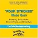Four Strokes Made Easy