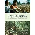 Tropical Malady - Liebe kennt nur den Moment ... (OmU)
