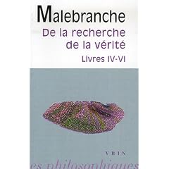 De la recherche de la v�rit� : Livres IV-VI