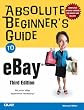 Absolute Beginner's Guide to eBay (3rd Edition)