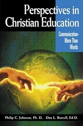 Perspectives in Christian Education Communication - More Than Words
