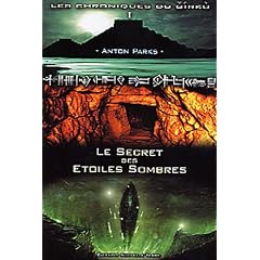 Les chroniques du Girku, Tome 1 : Le secret des �toiles sombres