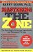 Mastering the Zone: The Next Step in Achieving SuperHealth and Permanent Fat Loss