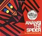 Anansi the Spider