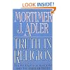 Truth in Religion:  The Plurality of Religions and the Unity of Truth