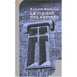 La maison des damn�spar Richard Matheson