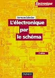 L'�lectronique par le sch�ma