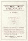 Scientific Aspects of Graphology: A Handbook