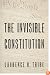 The Invisible Constitution (Inalienable Rights)