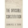 The Invisible Constitution (Inalienable Rights)