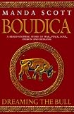 Boudica: Dreaming the Eagle