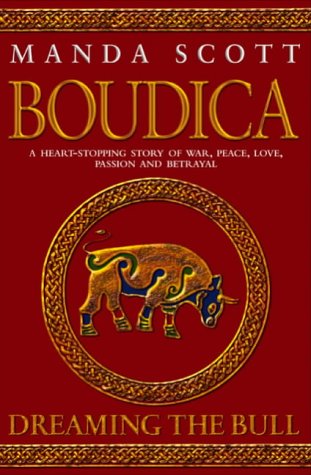 Boudica: Dreaming the Bull