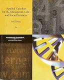 Applied Calculus for the Managerial, Life, and Social Sciences 6th Edition