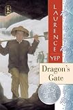 Search : Dragon's Gate (Golden Mountain Chronicles, 1867)