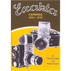 Exakta Cameras 1933-1978: In the Company of Legends
