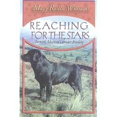 Reaching for the Stars: Advanced Dog Breeding Concepts (Pure Bred Series)