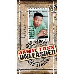 Jamie Foxx Unleashed - Lost, Stolen and Leaked! [VHS]