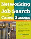 Networking for Job Search and Career Success