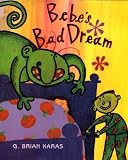 Bebe's Bad Dream