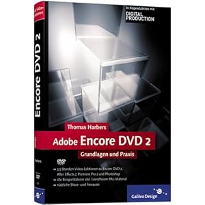 Adobe Encore DVD 2: Grundlagen und Praxis (Galileo Design)