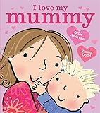 I love my Mummy