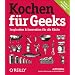 Kochen f�r Geeks