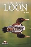 Call of the Loon (Northword Wildlife Series)