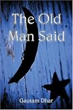 The Old Man Said