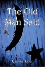 The Old Man Said