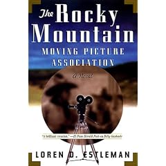 The Rocky Mountain Moving Picture Association: A Novel