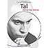 Tal: Move by Move