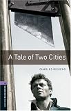 A Tale of Two Cities (Oxford Bookworms Library)