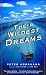 Their Wildest Dreams