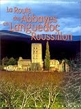 Route des abbayes languedoc roussillon