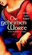 Die Geheimen Worte. S�dfrankreich im Jahre 1299