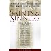 Saints and Sinners: The American Catholic Experience Through Stories, Memoirs, Essays and Commentary
