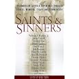 Saints and Sinners: The American Catholic Experience Through Stories, Memoirs, Essays and Commentary by Greg Tobin