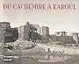 Du Cachemire � Kaboul (Ancien Prix �diteur : 45 euros)